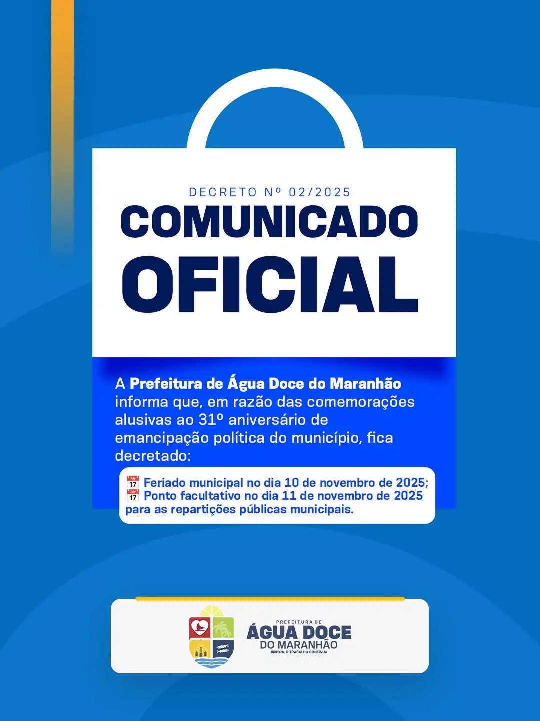 COMUNICADO OFICIAL – 31º Aniversário de Emancipação Política de Água Doce do Maranhão