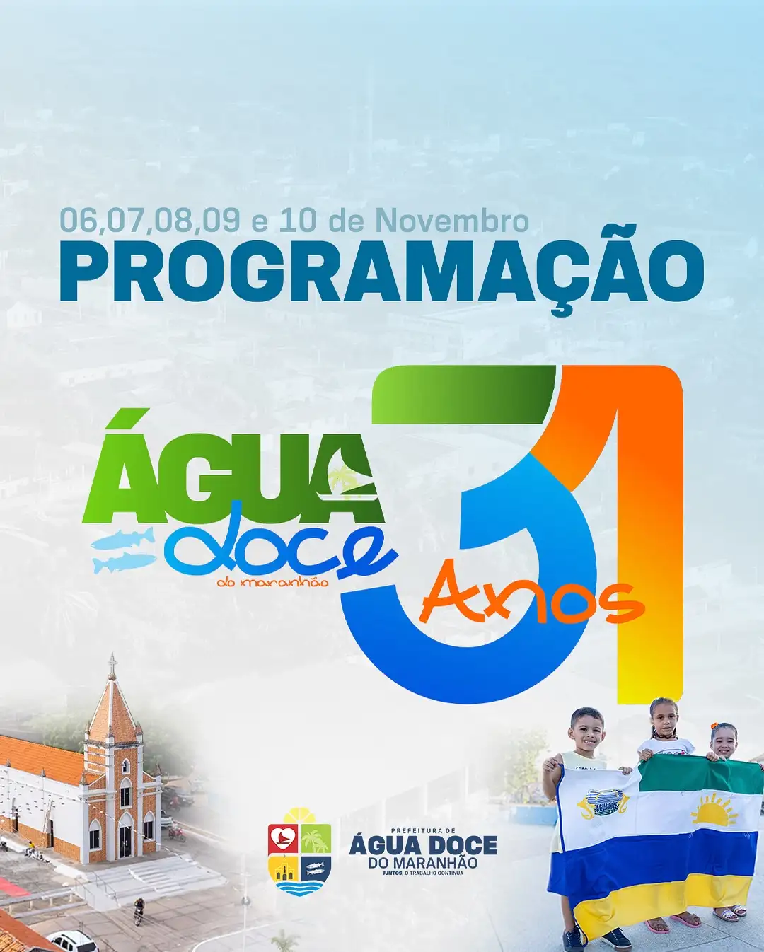 Prefeitura divulga programação do 31º aniversário de Água Doce do Maranhão