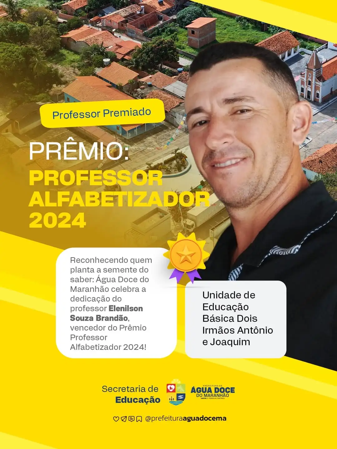 Professor de Água Doce do Maranhão é destaque no Prêmio Professor Alfabetizador 2024