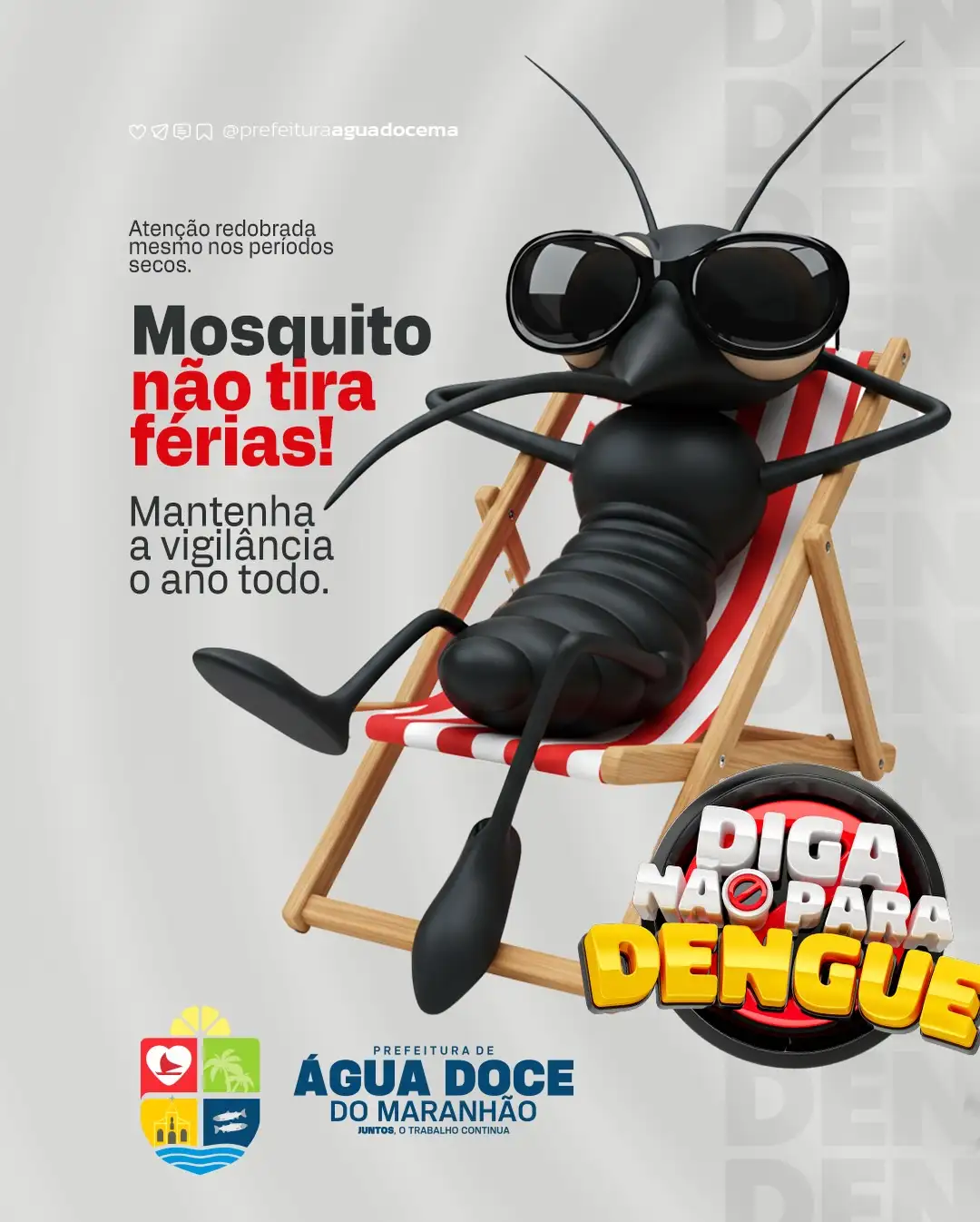 🦟 Atenção Redobrada Mesmo nos Períodos Secos