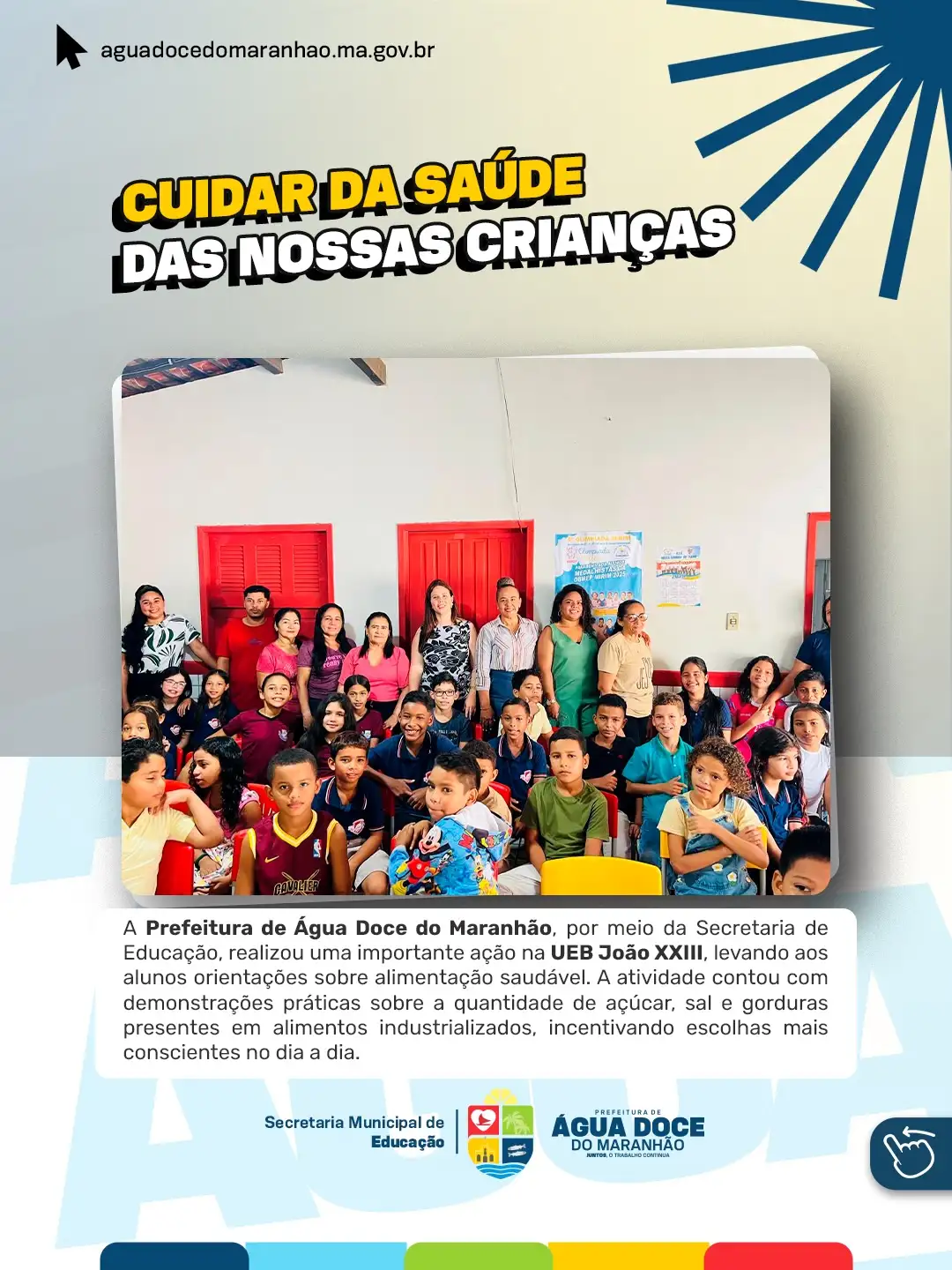 Prefeitura de Água Doce do Maranhão promove ação educativa sobre alimentação saudável na UEB João XXIII